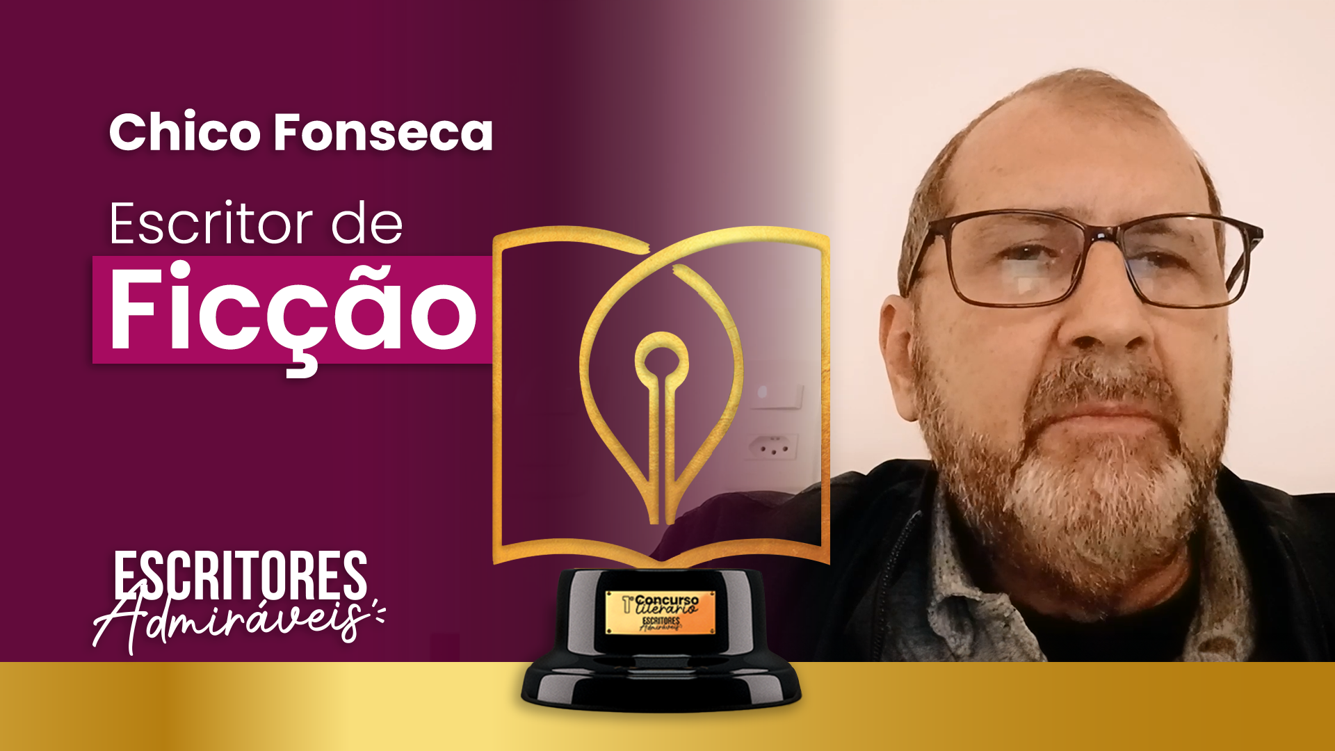 Vencedor do primeiro concurso literário – Chico Fonseca